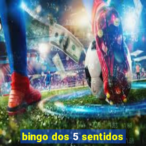 bingo dos 5 sentidos